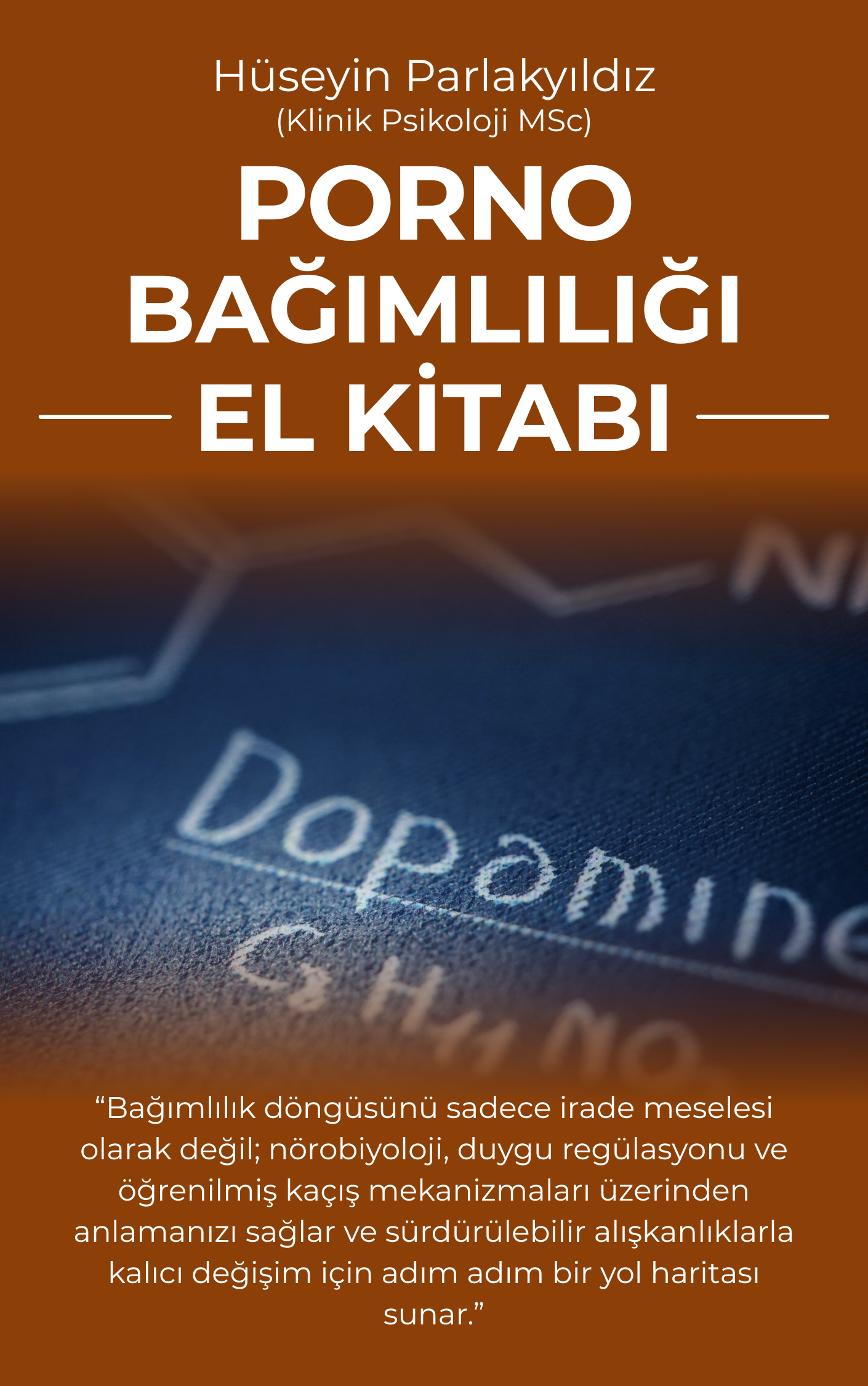 Pornografi ve Dopamin El Kitabı - Kitap Kapağı